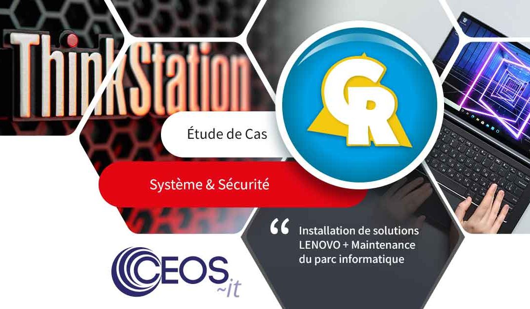 Ceos it – Installation d’un nouveau serveur et remplacement de 60 PCs pour Ciasfpa Radam